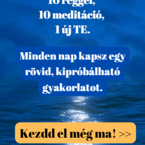 10 meditáció 1 ÚJ TE csomag